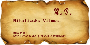 Mihalicska Vilmos névjegykártya